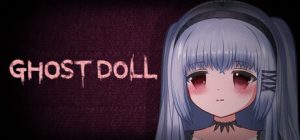 鬼人偶(Ghost Doll)_大玩家GAMES
