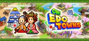大江户物语(Oh! Edo Towns)_大玩家GAMES