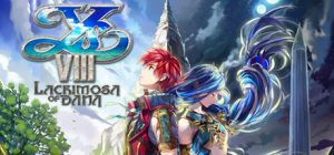 伊苏8：达娜的安魂曲 Ys VIII Lacrimosa of DANA 免安装绿色中文版_大玩家GAMES