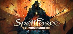 咒语力量:征服埃欧大陆 SpellForce Conquest of Eo 免安装v1.9集成织者境界DLC绿色中文版_大玩家GAMES