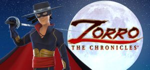 佐罗编年史(少年佐罗:英雄诞生记 Zorro The Chronicles)_大玩家GAMES