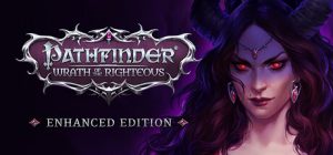 开拓者:正义之怒 Pathfinder: Wrath of the Righteous – Enhanced Edition 免安装2.4.0x全DLC绿色中文版_大玩家GAMES