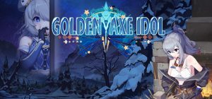 金斧偶像金小萱(Golden Axe Idol)_大玩家GAMES