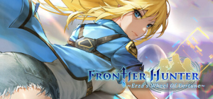 边境猎人:艾尔莎的命运之轮 Frontier Hunter Erzas Wheel of Fortune 免安装v1.1.01绿色中文版 绿色中文版_大玩家GAMES
