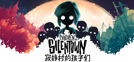 寂静村的孩子们（Children of Silentown）_大玩家GAMES