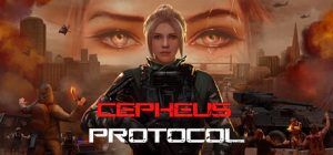 仙王座协议(Cepheus Protocol)_大玩家GAMES