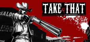 接招(Take That)_大玩家GAMES