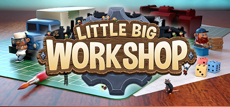 小小大车间（Little Big Workshop）_大玩家GAMES