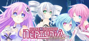 超次元海王星:重生2-姐妹时代 豪华版_大玩家GAMES