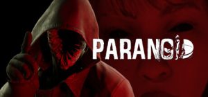 偏执狂(PARANOID)_大玩家GAMES