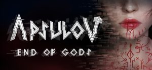 阿普索夫:诸神终结 Apsulov: End of Gods_大玩家GAMES