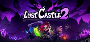 失落城堡2 Lost Castle 2  Playtest 免安装v0.5.2.4-3绿色中文版_大玩家GAMES