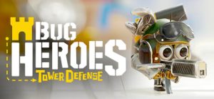 虫虫英雄:塔防 Bug Heroes Tower Defense 免安装绿色中文版_大玩家GAMES