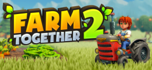 一起农场2 Farm Together 2 免安装Build.14472637中文版_大玩家GAMES