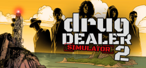绝命毒师模拟器2 Drug Dealer Simulator 2免安装v1.0.5绿色中文版_大玩家GAMES