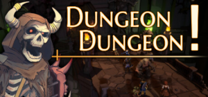 地牢地牢!Dungeon Dungeon! 免安装v1.01绿色中文版_大玩家GAMES