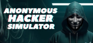 匿名黑客模拟器 Anonymous Hacker Simulator 免安装Build.15625245绿色中文版_大玩家GAMES