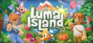 露玛岛 Luma Island 免安装v1.19219绿色中文版_大玩家GAMES