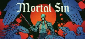 凡人之罪 Mortal Sin 免安装绿色中文版_大玩家GAMES