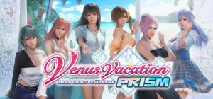 死或生：维纳斯璀璨假期 Venus Vacation PRISM - DEAD OR ALIVE Xtreme 免安装steam官方中文版_大玩家GAMES