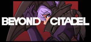 超越城堡 Beyond Citadel 免安装v0.925汉化绿色版_大玩家GAMES
