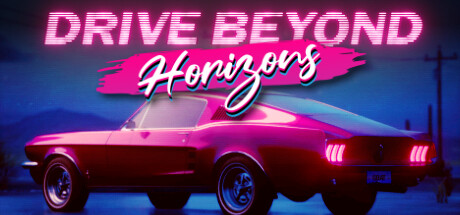 驾驶地平线 Drive Beyond Horizons 免安装Build 18250224绿色中文版_大玩家GAMES
