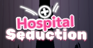 医院的诱惑 Hospital Seduction 官方中文版_大玩家GAMES