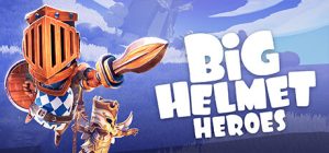 大头盔英雄 Big Helmet Heroes 免安装Build 17985859绿色中文版_大玩家GAMES