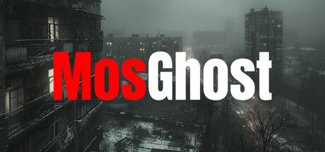 莫斯鬼影 MosGhost 免安装绿色中文版_大玩家GAMES