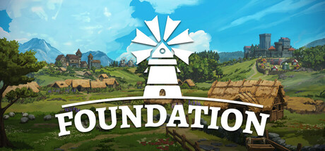 奠基 Foundation 免安装v1.10.3.3绿色中文版_大玩家GAMES
