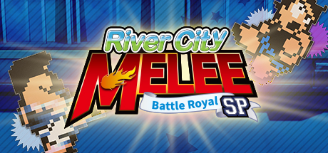 热血格斗 大激战SP River City Melee  Battle Royal Special 免安装v20210226绿色中文版_大玩家GAMES