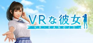 VR女友 VR-Kanojo steam官方中文版_大玩家GAMES