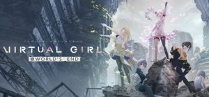 虚拟女孩@世界尽头 VIRTUAL GIRL @ WORLD’S END 免安装绿色中文版_大玩家GAMES