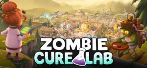 僵尸治疗实验室 Zombie Cure Lab 免安装v1.01绿色中文版_大玩家GAMES