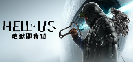 地狱即我们 Hell is Us 免安装v1.3.36.43556绿色中文版_大玩家GAMES