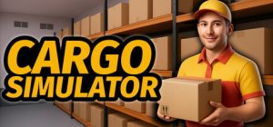 重型货运模拟 Cargo Simulator 免安装绿色中文版_大玩家GAMES