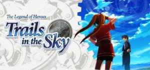 英雄传说 空之轨迹FC The Legend of Heroes Trails in the Sky 免安装 绿色中文版_大玩家GAMES