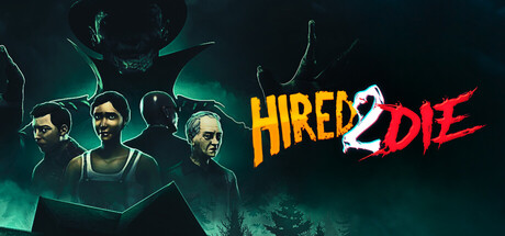 雇佣或死亡 Hired 2 Die 免安装v1.1.0.2绿色中文版_大玩家GAMES