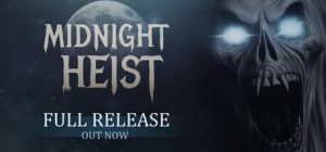 午夜大劫案 Midnight Heist 免安装Build 20609126绿色中文版_大玩家GAMES