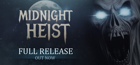 午夜大劫案 Midnight Heist 免安装Build 20609126绿色中文版_大玩家GAMES