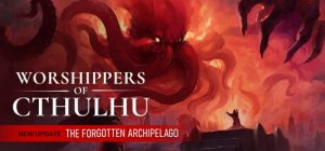 克苏鲁信徒 Worshippers of Cthulhu 免安装V20250928+Event Pack绿色中文版_大玩家GAMES