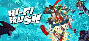 完美音浪 Hi-Fi RUSH 免安装绿色中文版_大玩家GAMES