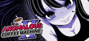 异常的咖啡机2 Anomalous Coffee Machine 2 V1.0.0 steam官方中文版_大玩家GAMES