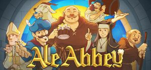 啤酒修道院 Ale Abbey – Monastery Brewery Tycoon 免安装Build 21021822绿色中文版_大玩家GAMES