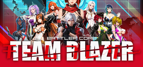 战斗核心：烈焰队 BATTLERCORE: TEAM BLAZER v1.0.1 AI汉化版_大玩家GAMES