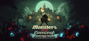 怪物来袭:滚滚征途 Monsters are Coming! Rock & Road 免安装Build 21009351绿色中文版_大玩家GAMES