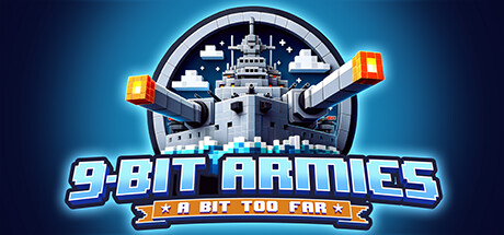 九比特军团：远位战争 9-Bit Armies A Bit Too Far 免安装Build 21009849绿色中文版_大玩家GAMES