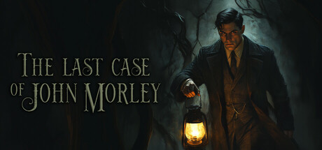 约翰莫利的最后一案 The Last Case of John Morley 免安装v1.0.1绿色中文版_大玩家GAMES