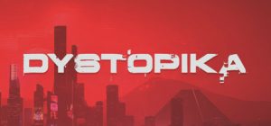 反乌托邦 Dystopika 免安装v1.7.5绿色中文版_大玩家GAMES